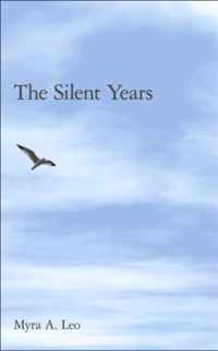 The Silent Years