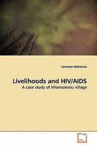 Livelihoods and HIV/AIDS