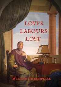 Loves Labours Lost