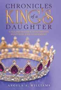 Chronicles of a King's Daughter