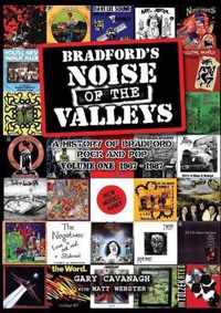 Bradford's Noise of The Valleys Volume One