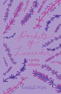 Pockets of Lavender