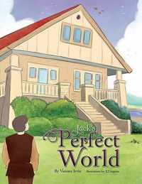 Jack's Perfect World