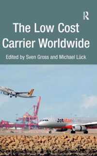 The Low Cost Carrier Worldwide