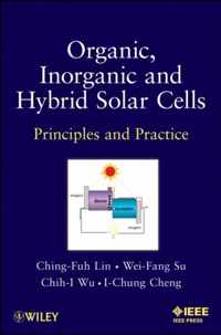 Organic, Inorganic and Hybrid Solar Cells