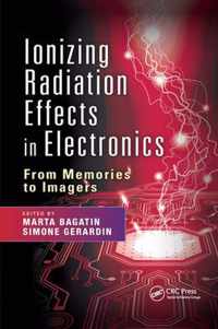 Ionizing Radiation Effects in Electronics