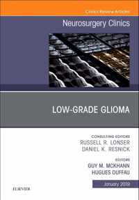 Low-Grade Glioma, An Issue of Neurosurgery Clinics of North America