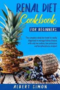 Renal Diet Cookbook for Beginners