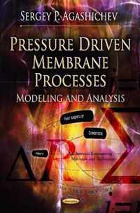 Pressure Driven Membrane Processes