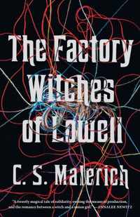 The Factory Witches of Lowell