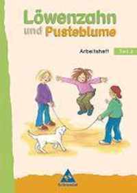 Lowenzahn und Pusteblume Arbeitsheft 2