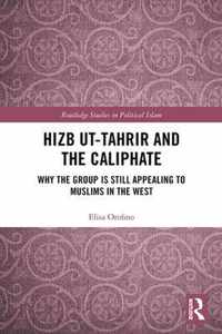 Hizb ut-Tahrir and the Caliphate