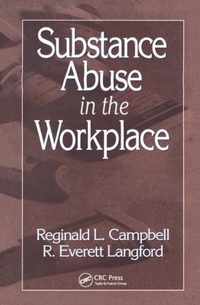 Substance Abuse in the Workplace