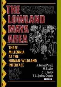 The Lowland Maya Area