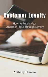 Customer Loyalty