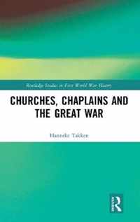 Churches, Chaplains and the Great War