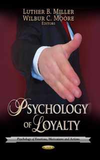 Psychology of Loyalty