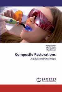 Composite Restorations