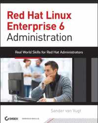 Red Hat Enterprise Linux 6 Administration