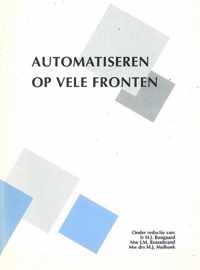 Automatiseren op vele fronten