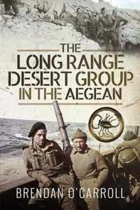 The Long Range Desert Group in the Aegean