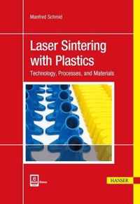 Laser Sintering with Plastics