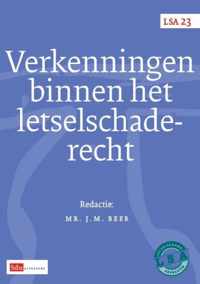 LSA-reeks 23 -   Verkenningen binnen het letselschaderecht