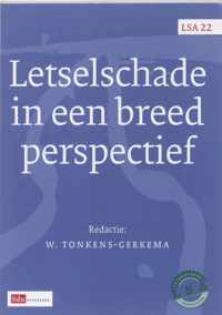 LSA-reeks 22 -   Letselschade in een breed perspectief