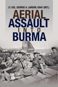 Aerial Assault Into Burma