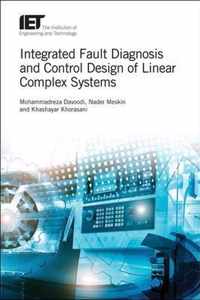 Integrated Fault Diagnosis and Control Design of Linear Complex Systems