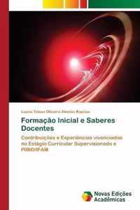 Formacao Inicial e Saberes Docentes