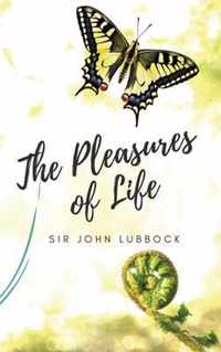 The Pleasures of Life