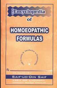 The Encyclopedia of Homoeopathic Formulas