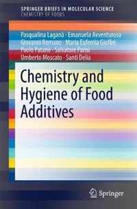 Chemistry and Hygiene of Food Additives