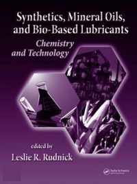 Synthetics, Mineral Oils, and Bio-based Lubricants