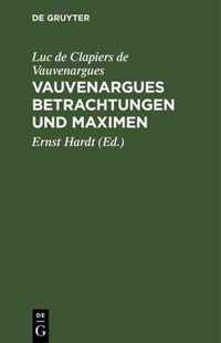 Vauvenargues Betrachtungen Und Maximen