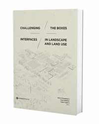 Challenging the boxes. interfaces in landscape and land use