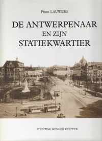 De Antwerpenaar en zijn Statiekwartier