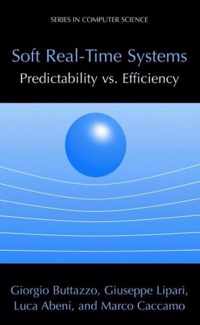 Soft Real-Time Systems: Predictability vs. Efficiency