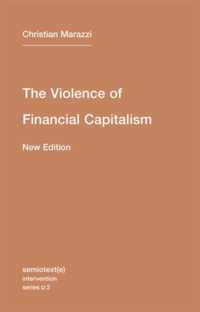 The Violence of Financial Capitalism