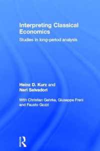 Interpreting Classical Economics