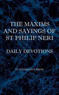 The Maxims and Sayings of St Philip Neri