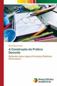 A Construcao da Pratica Docente