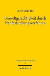 Umweltgerechtigkeit durch Planfeststellungsverfahren