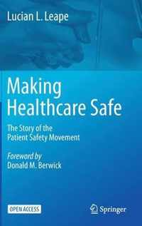 Making Healthcare Safe