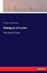 Dialogues of Lucian