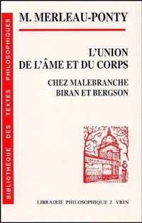 L'union De L'ame Et Du Corps