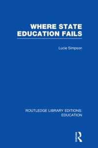 Where State Education Fails