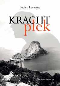 Krachtplek - Lucien Lecarme - Paperback (9789462470613)