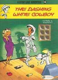 Lucky Luke The Dashing White Cowboy